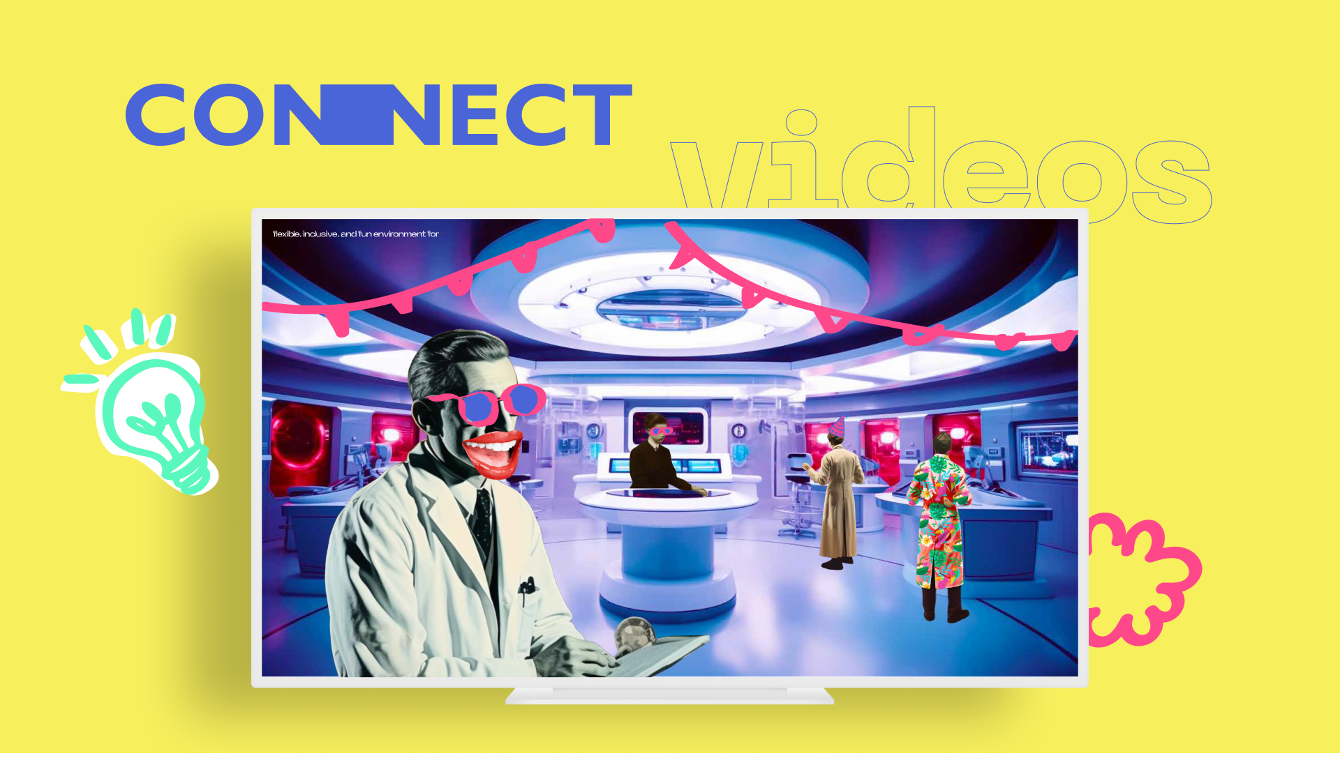 CONNECT: Vídeo