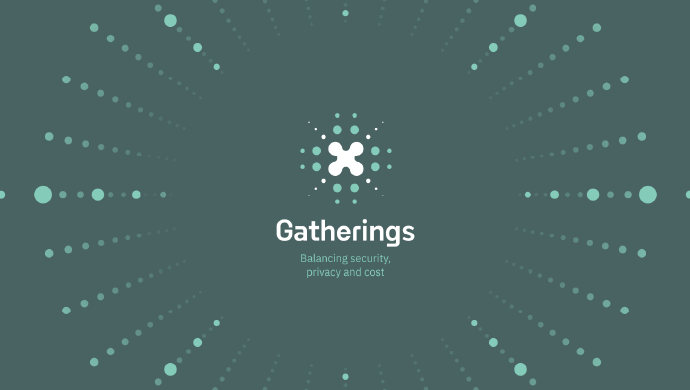 GATHERINGS